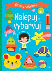 Kniha Cestou do školky Nalepuj a vybarvuj Svojtka & Co