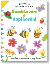 Kniha Dovednosti předškoláka - rozdělování a doplňování Svojtka & Co