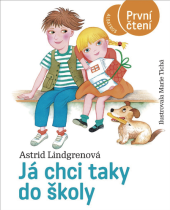 Kniha Já chci taky do školy Astrid Lindgren