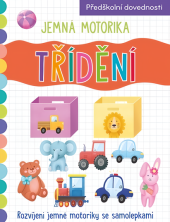 Kniha Jemná motorika třídění Svojtka & Co.