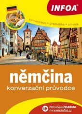 Kniha Konverzační průvodce: Němčina Infoa