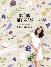 Kniha Osobní receptář pro zdraví a pohodu Margit Slimáková