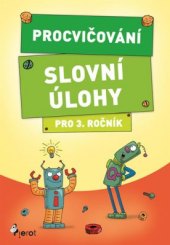 Kniha Procvičování slovní úlohy - Petr Šulc