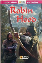 Kniha Světová četba pro školáky Robin Hood