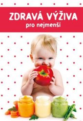 Kniha Zdravá výživa pro nejmenší Marta Jas Baran