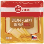 Sýr Eidam uzený 30% Váš Výběr