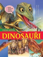 Velká kniha Dinosauři