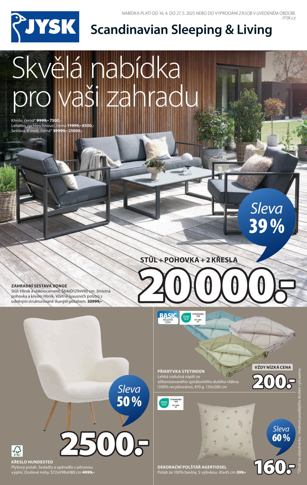 Leták Jysk leták - Skvělá nabídka pro vaši zahradu - strana 1