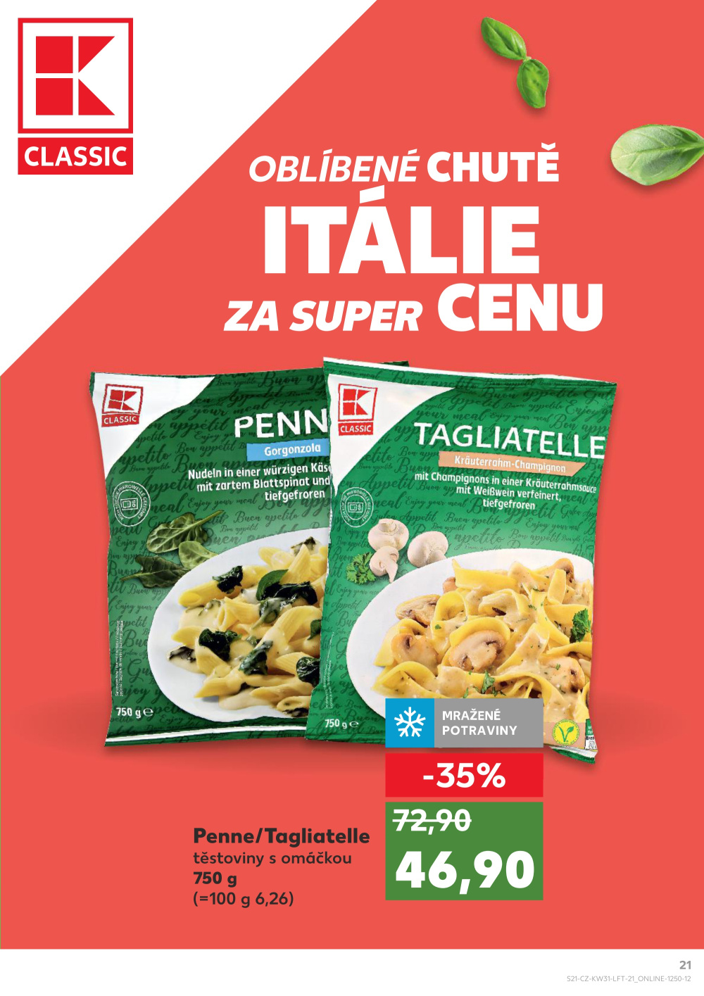 Leták Kaufland leták Praha 9 - Hloubětín - strana 21