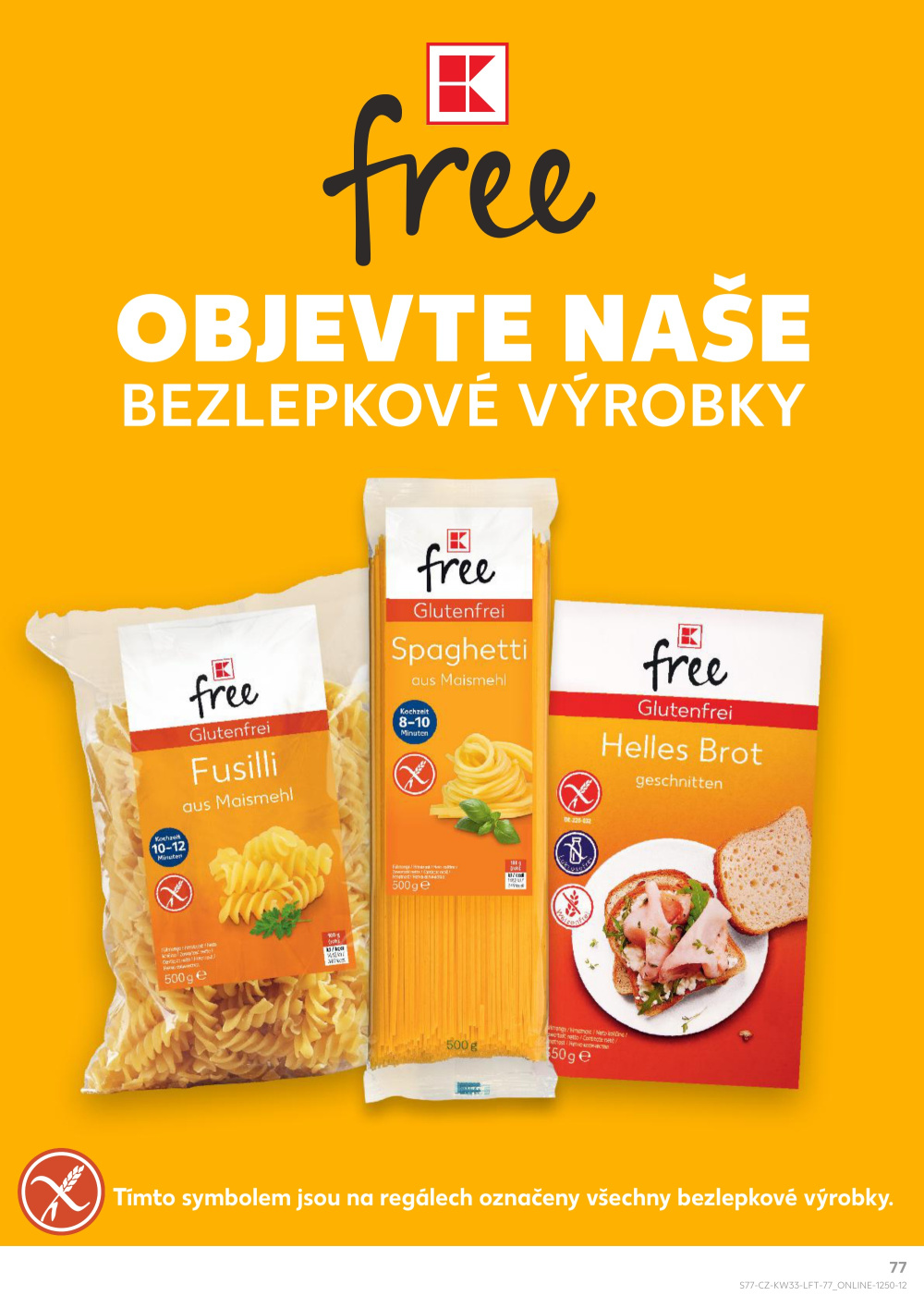 Leták Kaufland leták Praha 4 - Michle - strana 77