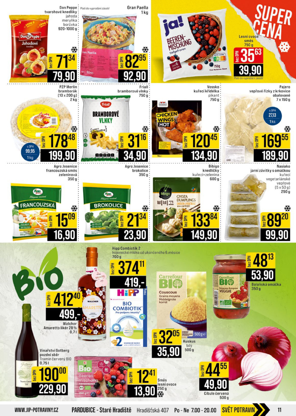 Leták JIP leták CC Cash & Carry - Brno, Ostrava, Praha, Polička, Olomouc, Karlovy Vary, Zlín, Jilemnice, Pardubice - strana 11