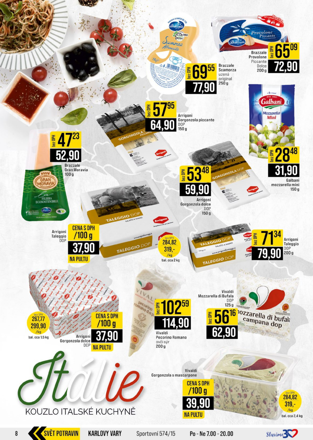 Leták JIP leták CC Cash & Carry - Brno, Ostrava, Praha, Polička, Olomouc, Karlovy Vary, Zlín, Jilemnice, Pardubice - strana 8