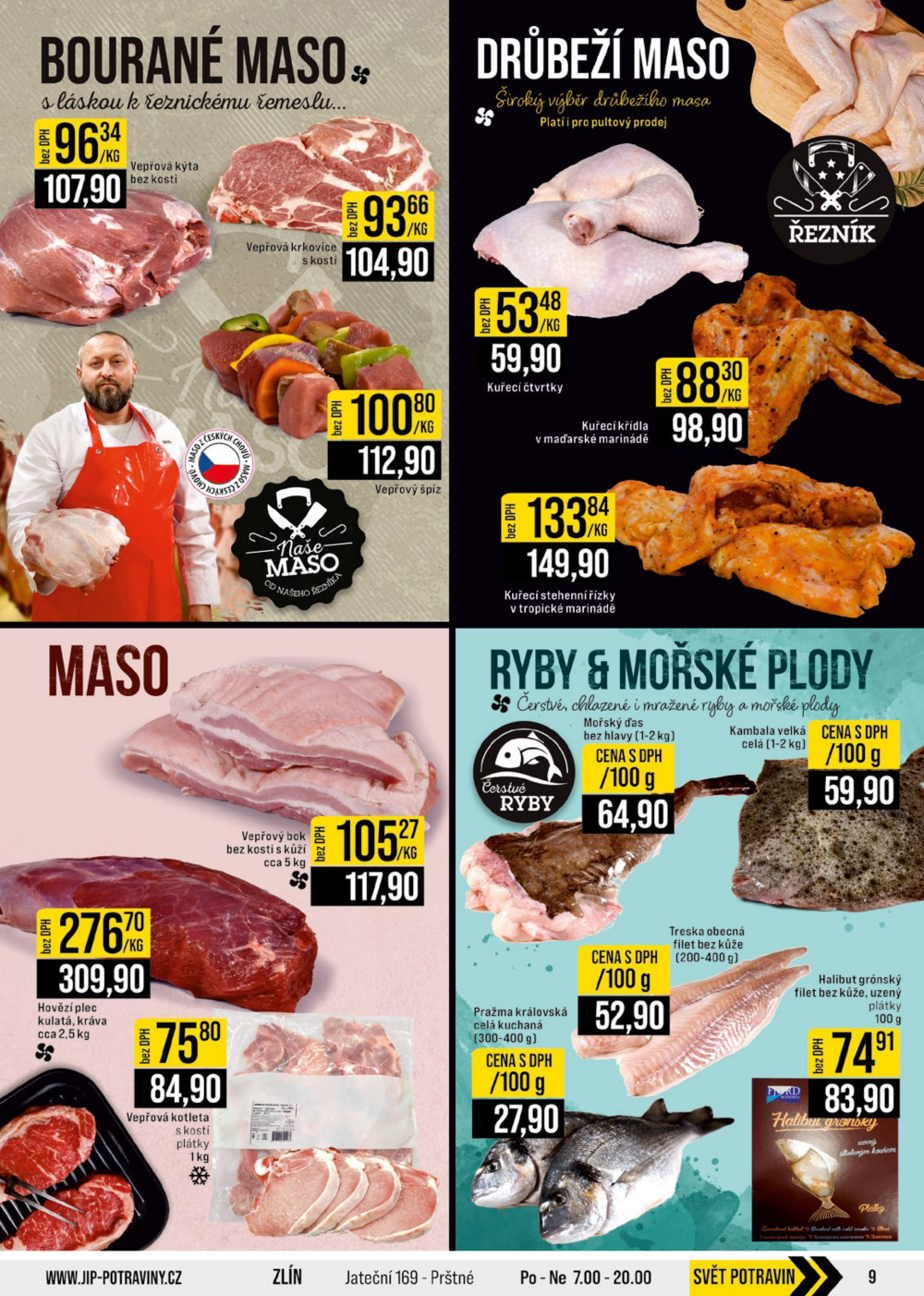 Leták JIP leták CC Cash & Carry - Brno, Ostrava, Praha, Polička, Olomouc, Karlovy Vary, Zlín, Jilemnice, Pardubice - strana 9