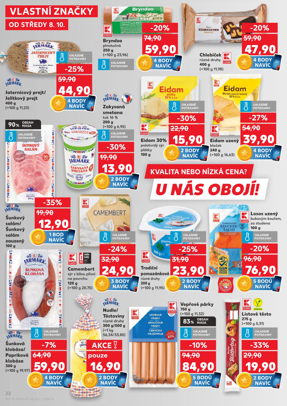 Leták Kaufland leták Praha 9 - Hloubětín - strana 22