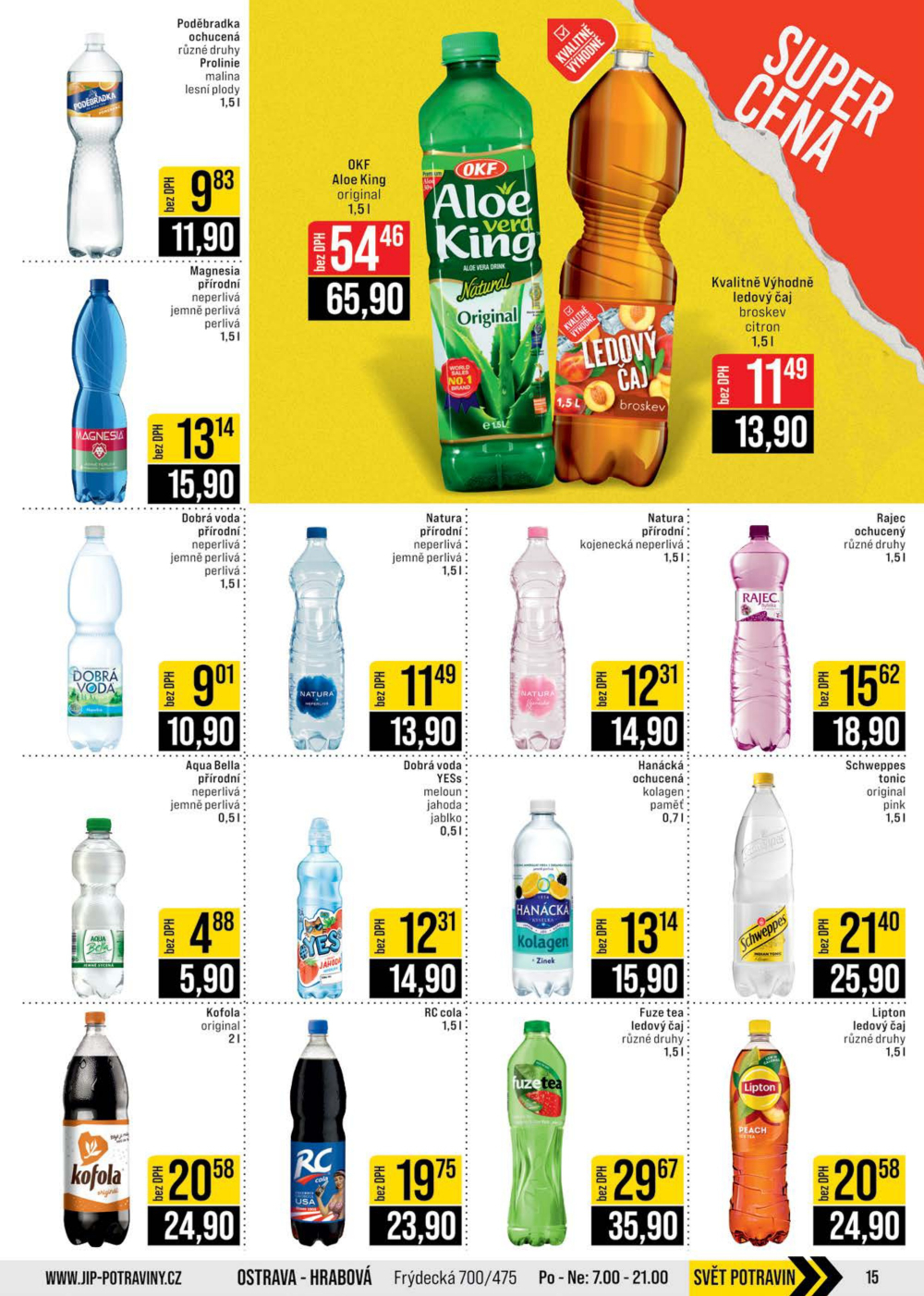 Leták JIP leták CC Cash & Carry - Brno, Ostrava, Praha, Polička, Olomouc, Karlovy Vary, Zlín, Jilemnice, Pardubice - strana 15