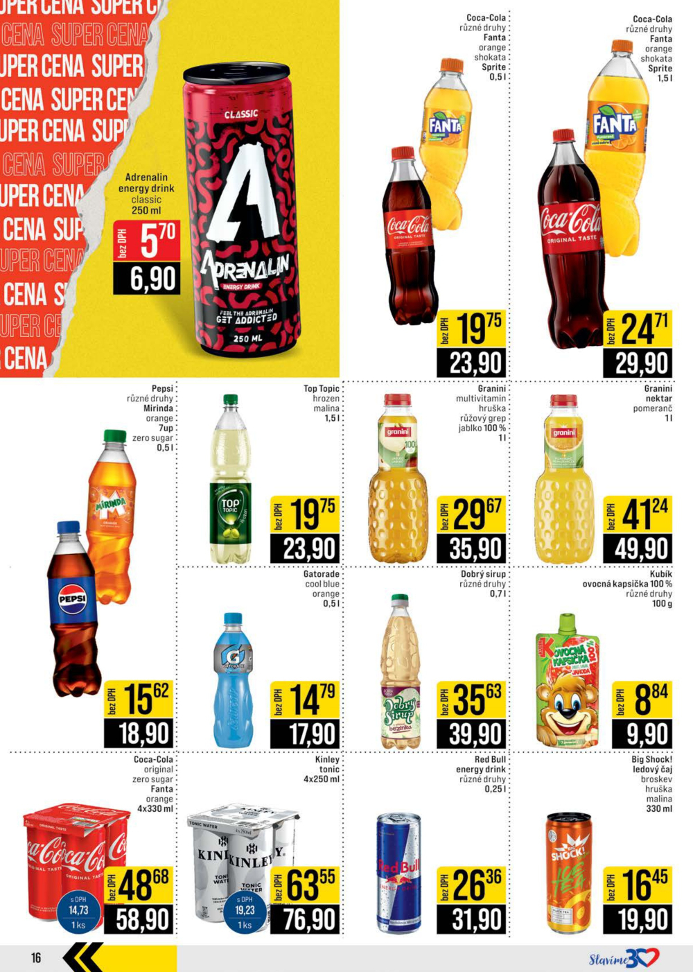 Leták JIP leták CC Cash & Carry - Brno, Ostrava, Praha, Polička, Olomouc, Karlovy Vary, Zlín, Jilemnice, Pardubice - strana 16