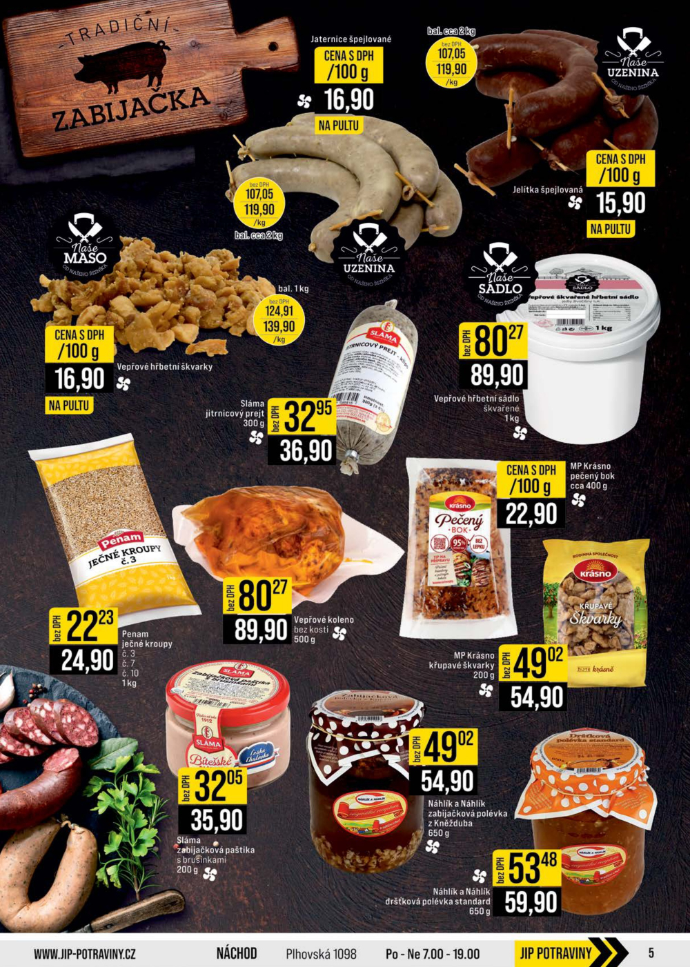 Leták JIP leták CC Cash & Carry - Brno, Ostrava, Praha, Polička, Olomouc, Karlovy Vary, Zlín, Jilemnice, Pardubice - strana 5