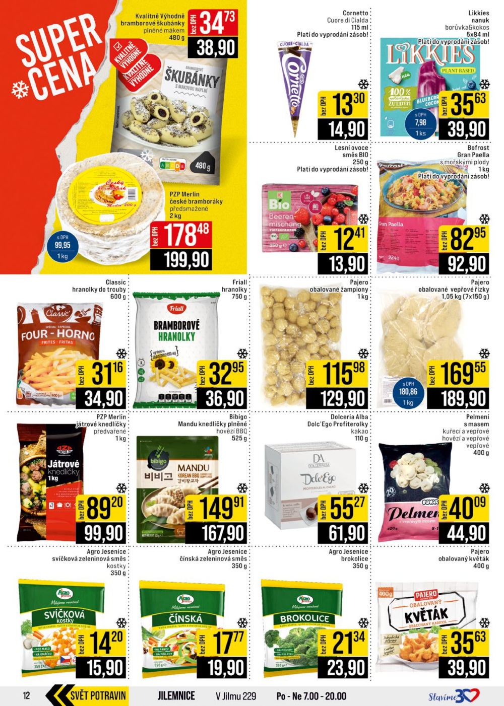 Leták JIP leták CC Cash & Carry - Brno, Ostrava, Praha, Polička, Olomouc, Karlovy Vary, Zlín, Jilemnice, Pardubice - strana 12