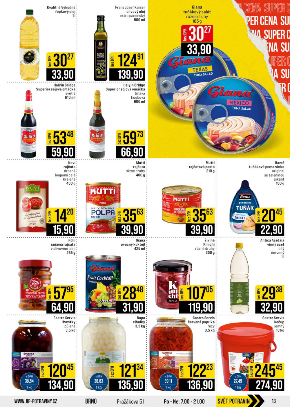 Leták JIP leták CC Cash & Carry - Brno, Ostrava, Praha, Polička, Olomouc, Karlovy Vary, Zlín, Jilemnice, Pardubice - strana 13