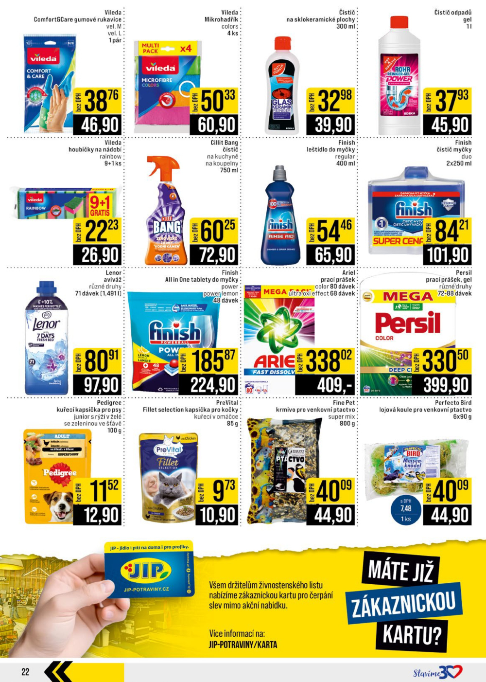Leták JIP leták CC Cash & Carry - Brno, Ostrava, Praha, Polička, Olomouc, Karlovy Vary, Zlín, Jilemnice, Pardubice - strana 22