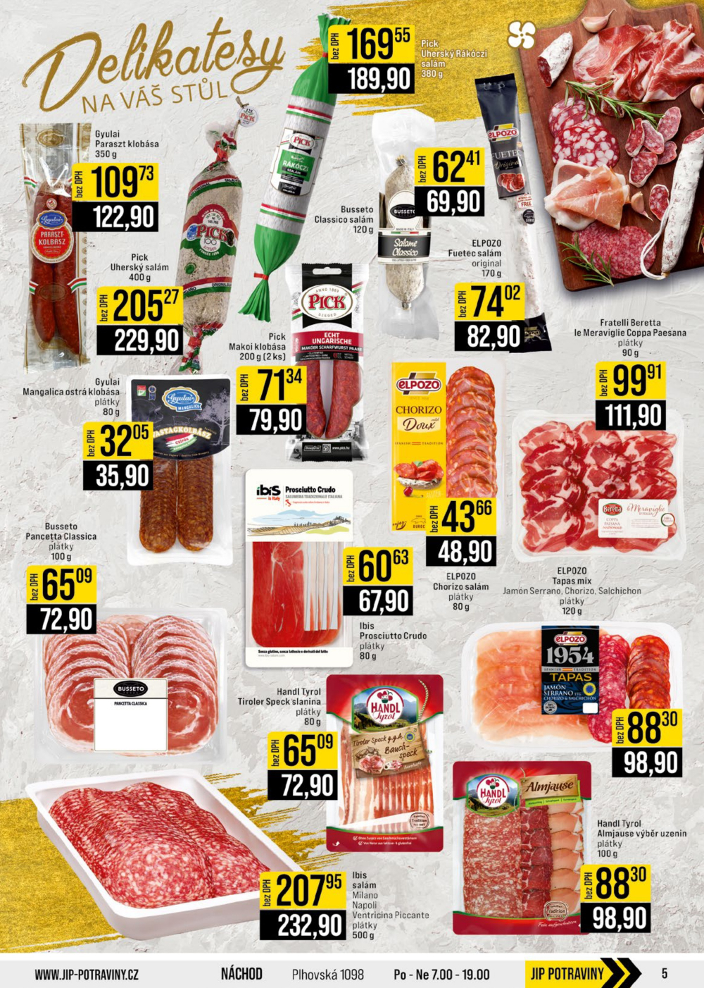 Leták JIP leták CC Cash & Carry - Brno, Ostrava, Praha, Polička, Olomouc, Karlovy Vary, Zlín, Jilemnice, Pardubice - strana 5