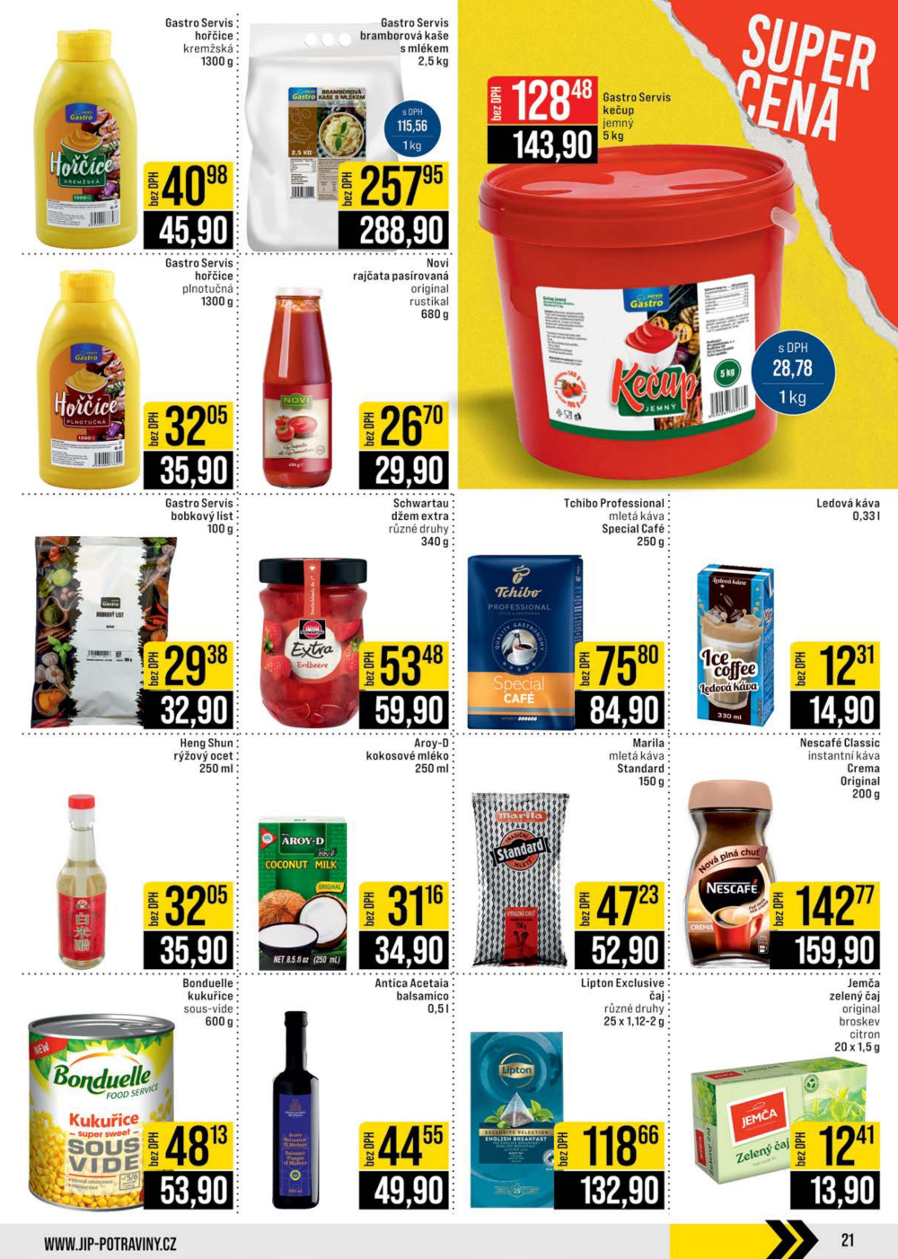 Leták JIP leták CC Cash & Carry - Brno, Ostrava, Praha, Polička, Olomouc, Karlovy Vary, Zlín, Jilemnice, Pardubice - strana 21