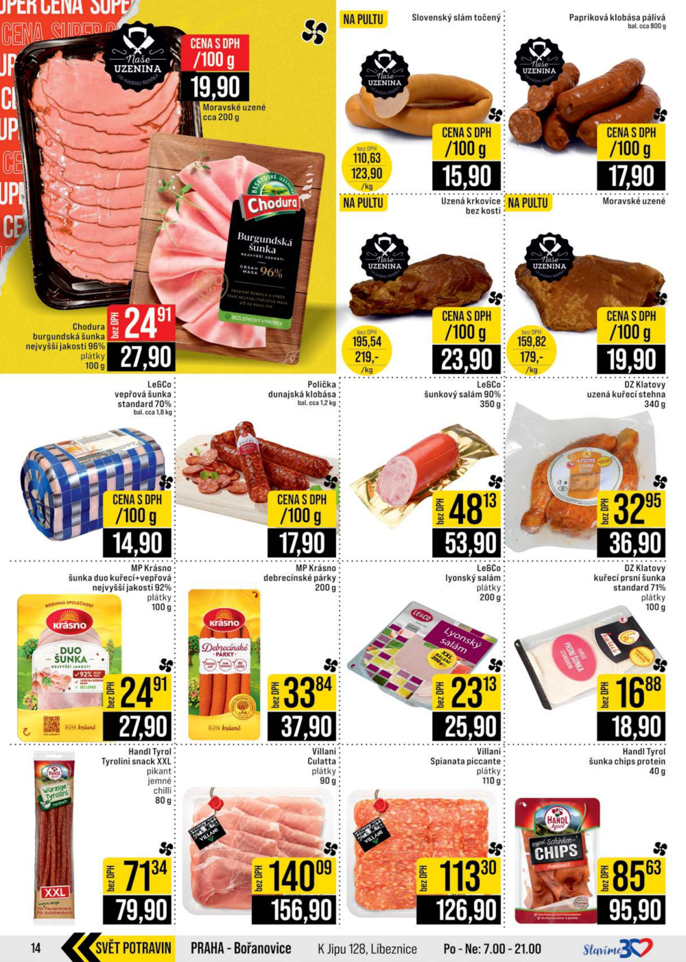 Leták JIP leták CC Cash & Carry - Brno, Ostrava, Praha, Polička, Olomouc, Karlovy Vary, Zlín, Jilemnice, Pardubice - strana 14