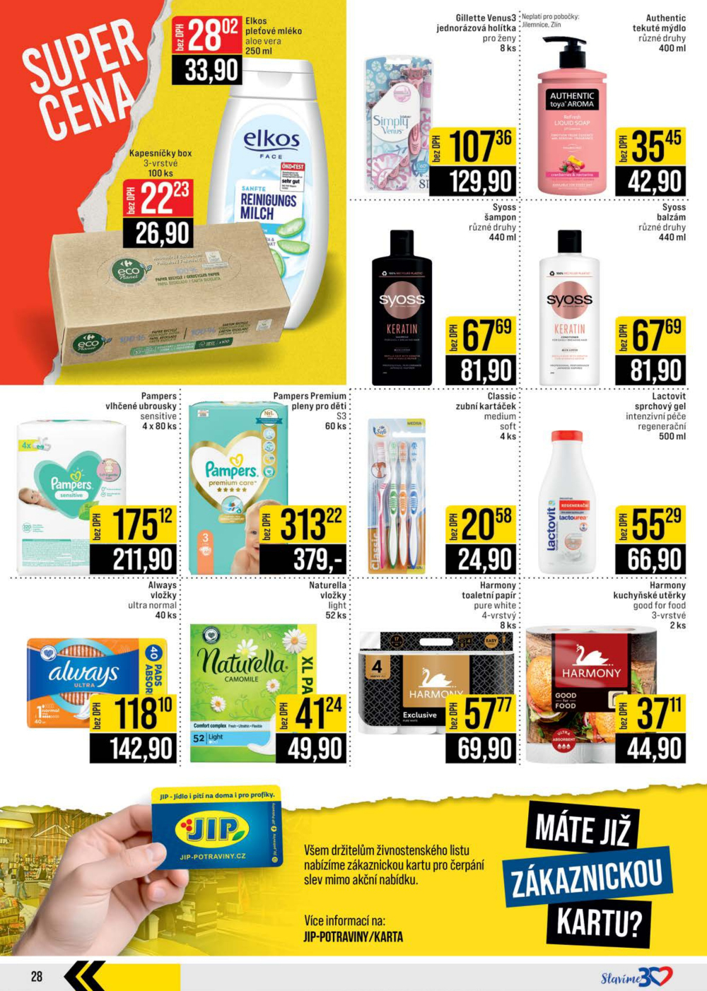 Leták JIP leták CC Cash & Carry - Brno, Ostrava, Praha, Polička, Olomouc, Karlovy Vary, Zlín, Jilemnice, Pardubice - strana 28