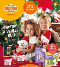 Akční leták Globus  - Šťastné a veselé děti