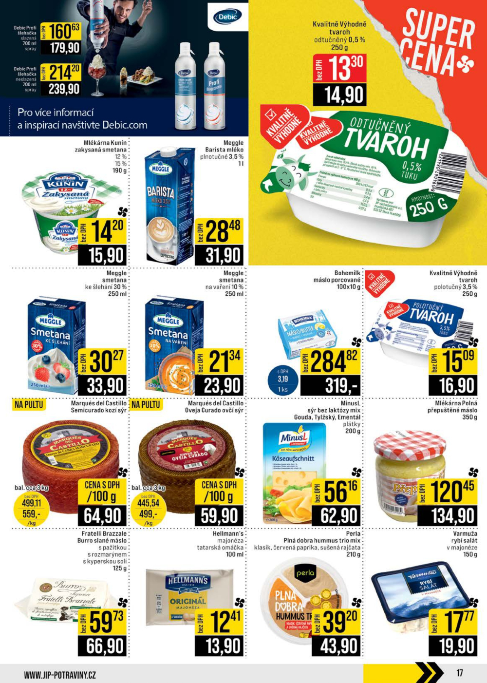 Leták JIP leták CC Cash & Carry - Brno, Ostrava, Praha, Polička, Olomouc, Karlovy Vary, Zlín, Jilemnice, Pardubice - strana 17