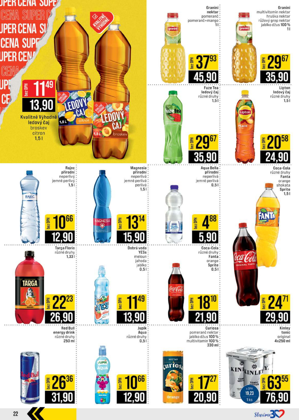 Leták JIP leták CC Cash & Carry - Brno, Ostrava, Praha, Polička, Olomouc, Karlovy Vary, Zlín, Jilemnice, Pardubice - strana 22