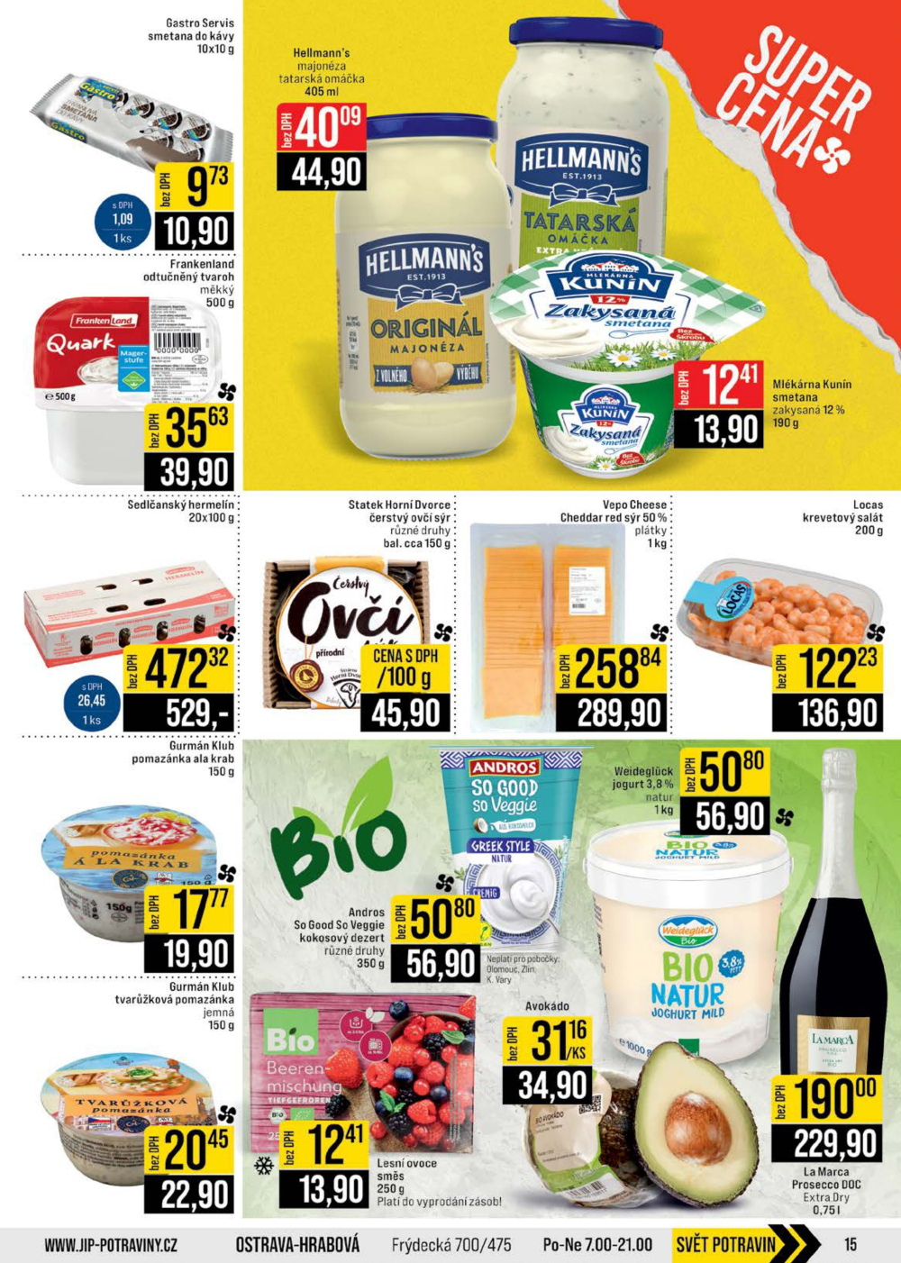 Leták JIP leták CC Cash & Carry - Brno, Ostrava, Praha, Polička, Olomouc, Karlovy Vary, Zlín, Jilemnice, Pardubice - strana 15