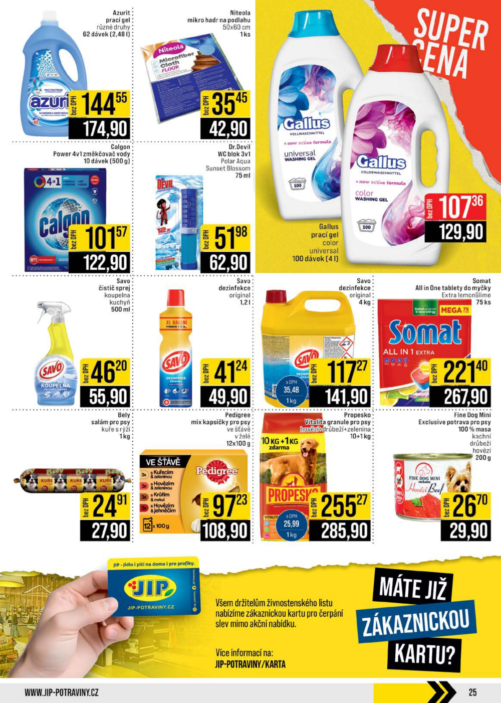 Leták JIP leták CC Cash & Carry - Brno, Ostrava, Praha, Polička, Olomouc, Karlovy Vary, Zlín, Jilemnice, Pardubice - strana 25