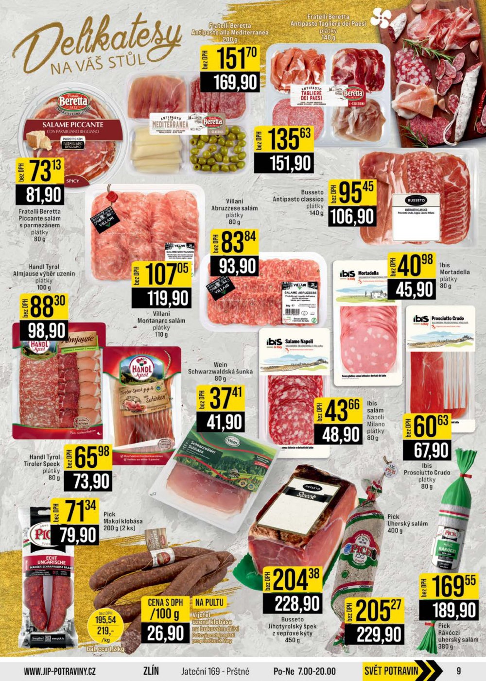 Leták JIP leták CC Cash & Carry - Brno, Ostrava, Praha, Polička, Olomouc, Karlovy Vary, Zlín, Jilemnice, Pardubice - strana 9