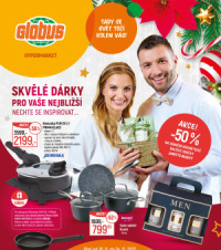 Akční leták Globus  - Skvělé dárky pro vaše nejbližší