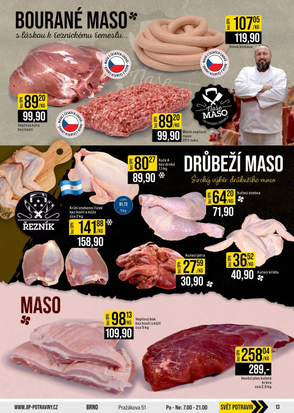 Leták JIP leták CC Cash & Carry - Brno, Ostrava, Praha, Polička, Olomouc, Karlovy Vary, Zlín, Jilemnice, Pardubice - strana 13