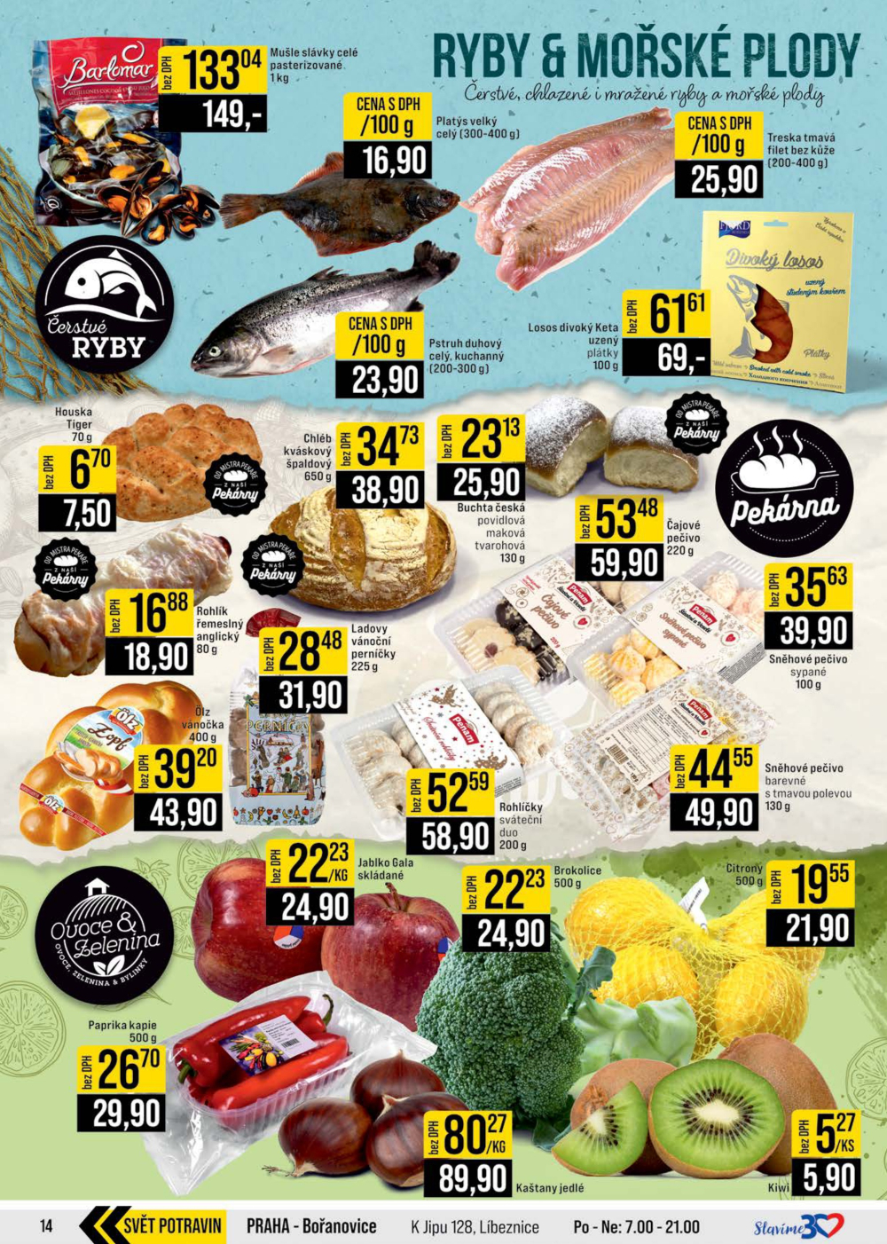 Leták JIP leták CC Cash & Carry - Brno, Ostrava, Praha, Polička, Olomouc, Karlovy Vary, Zlín, Jilemnice, Pardubice - strana 14