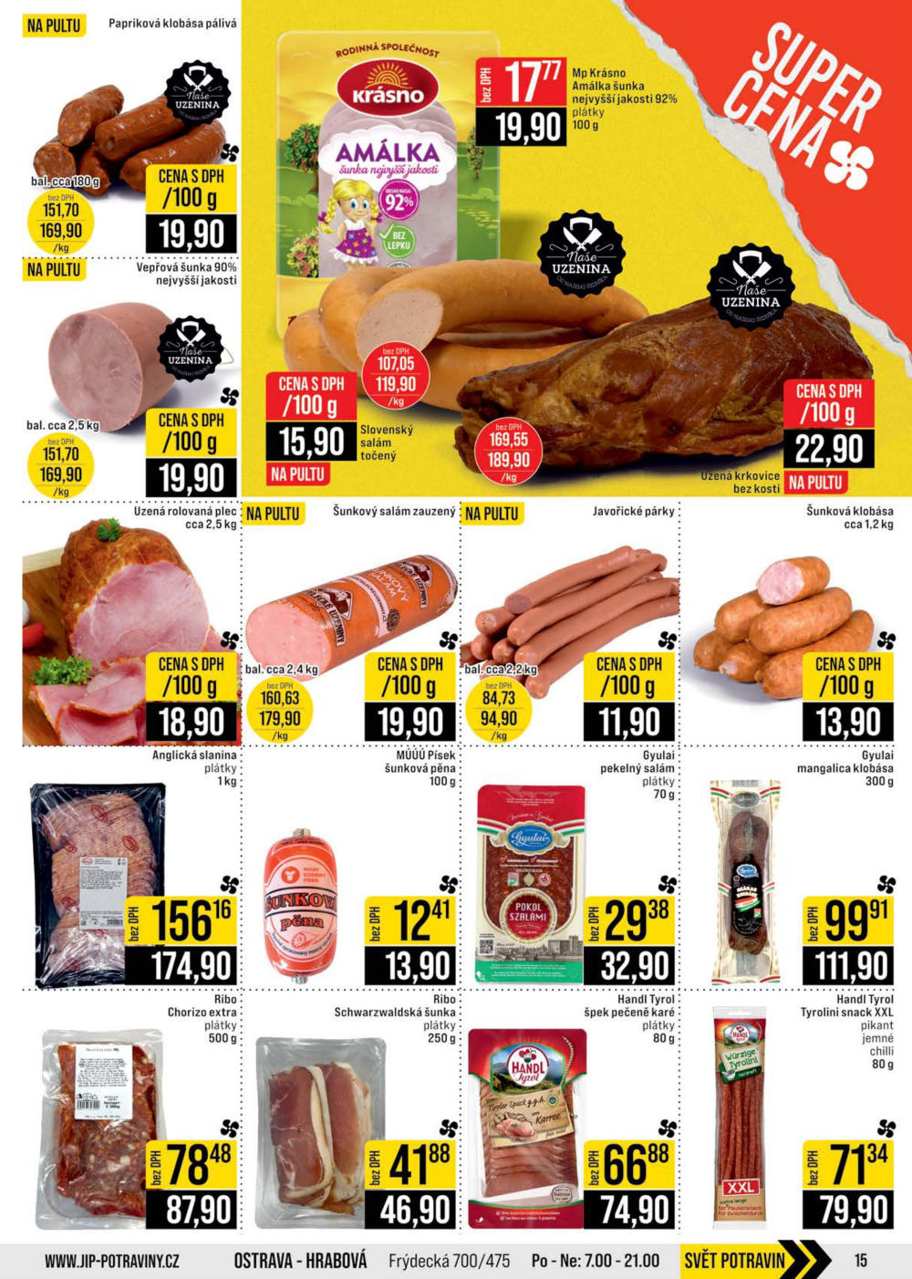 Leták JIP leták CC Cash & Carry - Brno, Ostrava, Praha, Polička, Olomouc, Karlovy Vary, Zlín, Jilemnice, Pardubice - strana 15