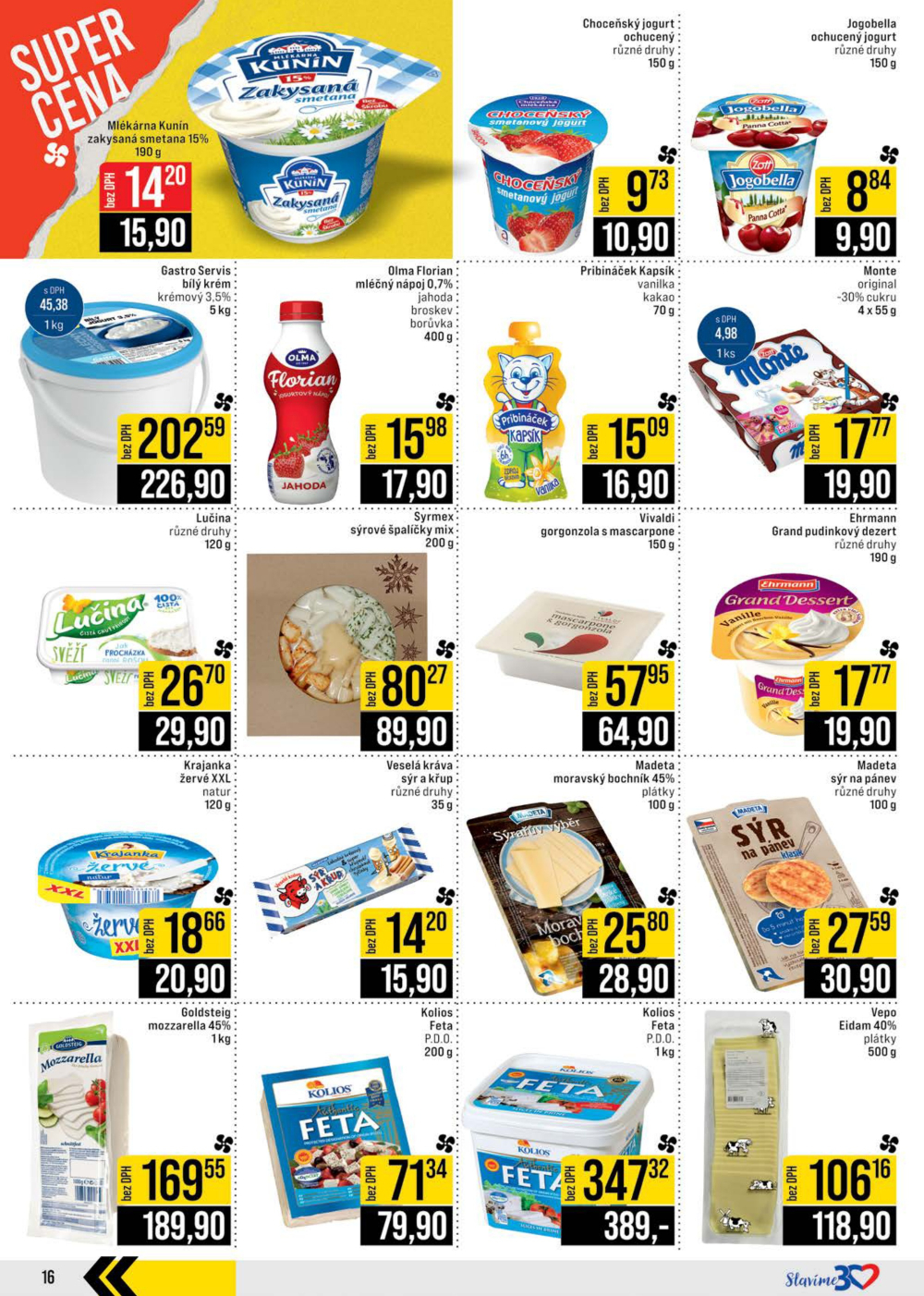 Leták JIP leták CC Cash & Carry - Brno, Ostrava, Praha, Polička, Olomouc, Karlovy Vary, Zlín, Jilemnice, Pardubice - strana 16