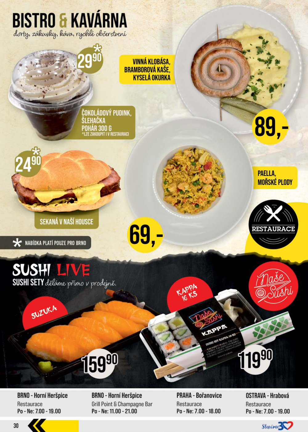 Leták JIP leták CC Cash & Carry - Brno, Ostrava, Praha, Polička, Olomouc, Karlovy Vary, Zlín, Jilemnice, Pardubice - strana 30