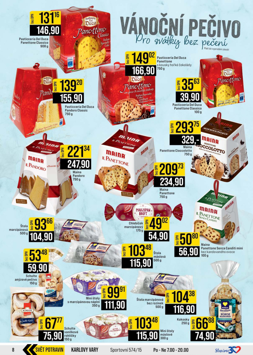 Leták JIP leták CC Cash & Carry - Brno, Ostrava, Praha, Polička, Olomouc, Karlovy Vary, Zlín, Jilemnice, Pardubice - strana 8