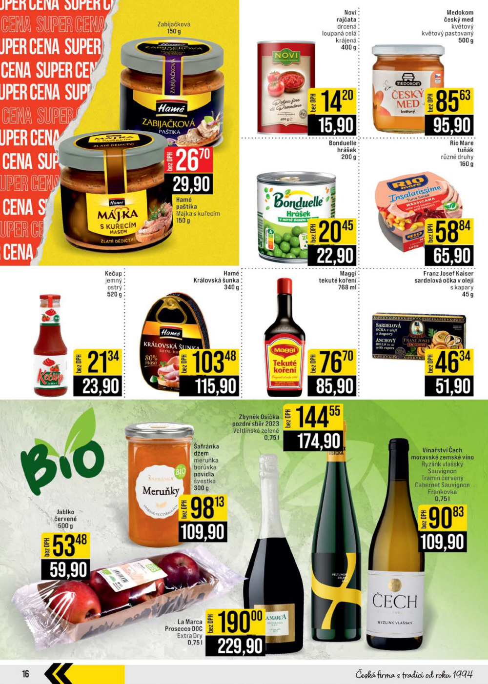 Leták JIP leták CC Cash & Carry - Brno, Ostrava, Praha, Polička, Olomouc, Karlovy Vary, Zlín, Jilemnice, Pardubice - strana 16