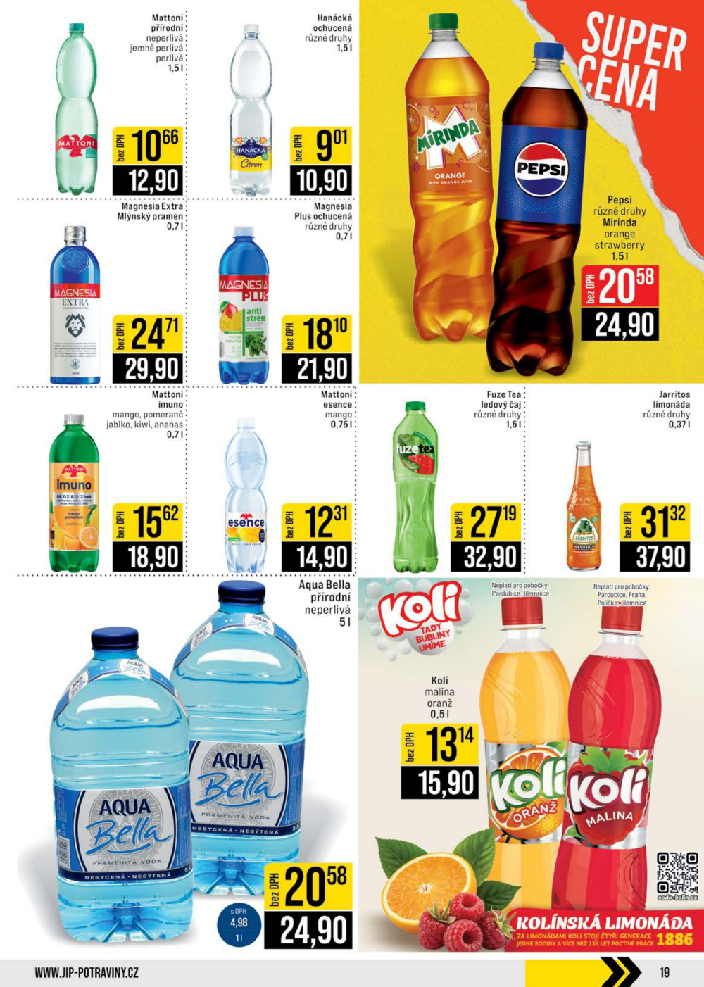 Leták JIP leták CC Cash & Carry - Brno, Ostrava, Praha, Polička, Olomouc, Karlovy Vary, Zlín, Jilemnice, Pardubice - strana 19