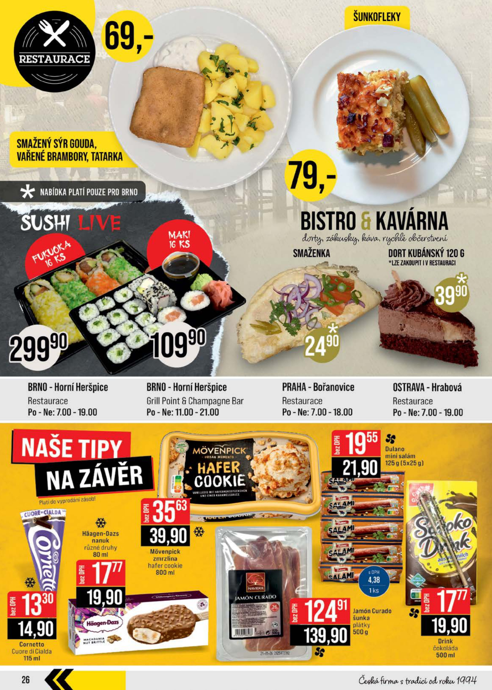 Leták JIP leták CC Cash & Carry - Brno, Ostrava, Praha, Polička, Olomouc, Karlovy Vary, Zlín, Jilemnice, Pardubice - strana 26