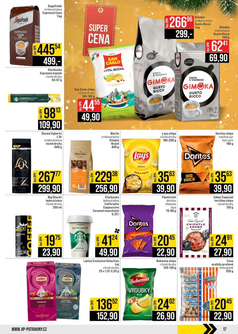 Leták JIP leták CC Cash & Carry - Brno, Ostrava, Praha, Polička, Olomouc, Karlovy Vary, Zlín, Jilemnice, Pardubice - strana 17