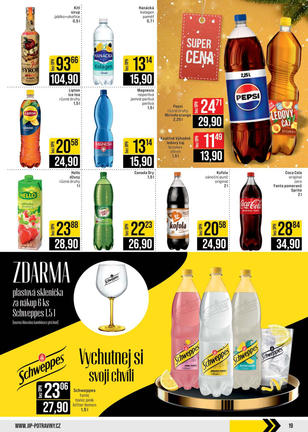Leták JIP leták CC Cash & Carry - Brno, Ostrava, Praha, Polička, Olomouc, Karlovy Vary, Zlín, Jilemnice, Pardubice - strana 19