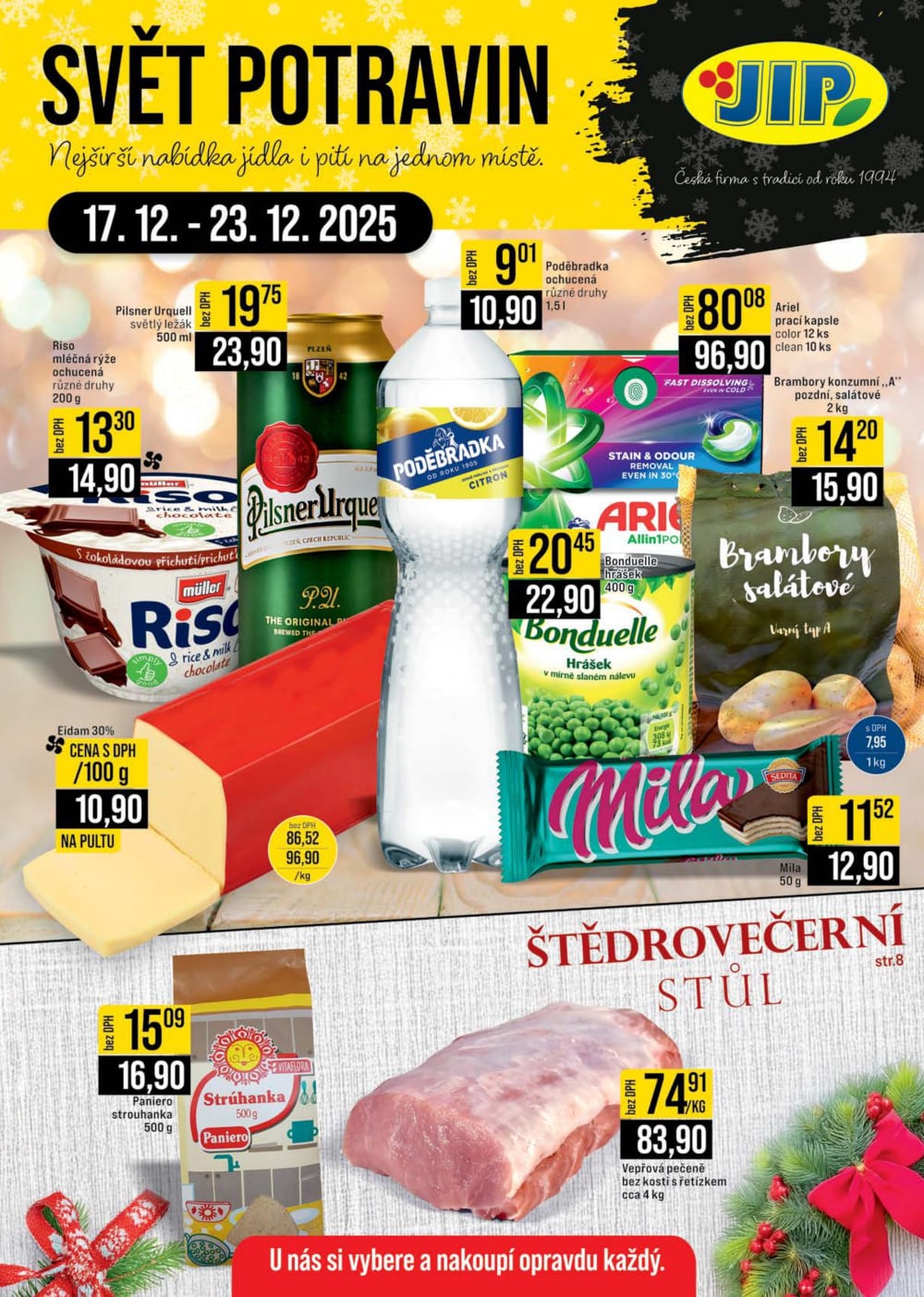 Leták JIP leták CC Cash & Carry - Brno, Ostrava, Praha, Polička, Olomouc, Karlovy Vary, Zlín, Jilemnice, Pardubice - strana 1