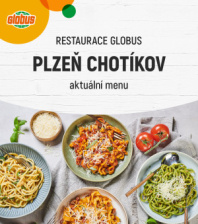 Akční leták Globus restaurace - Plzeň Chotíkov