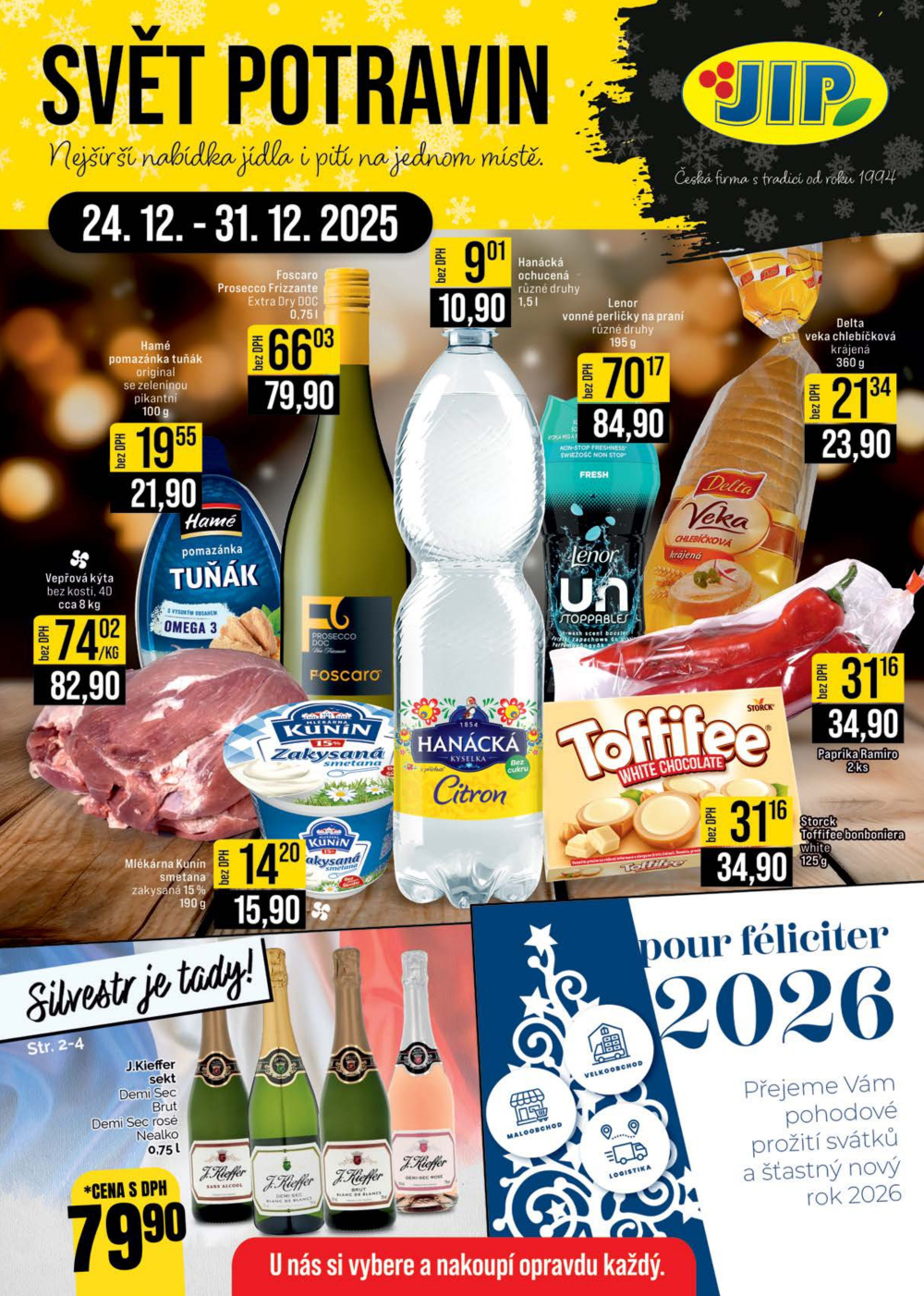 Leták JIP leták CC Cash & Carry - Brno, Ostrava, Praha, Polička, Olomouc, Karlovy Vary, Zlín, Jilemnice, Pardubice - strana 1