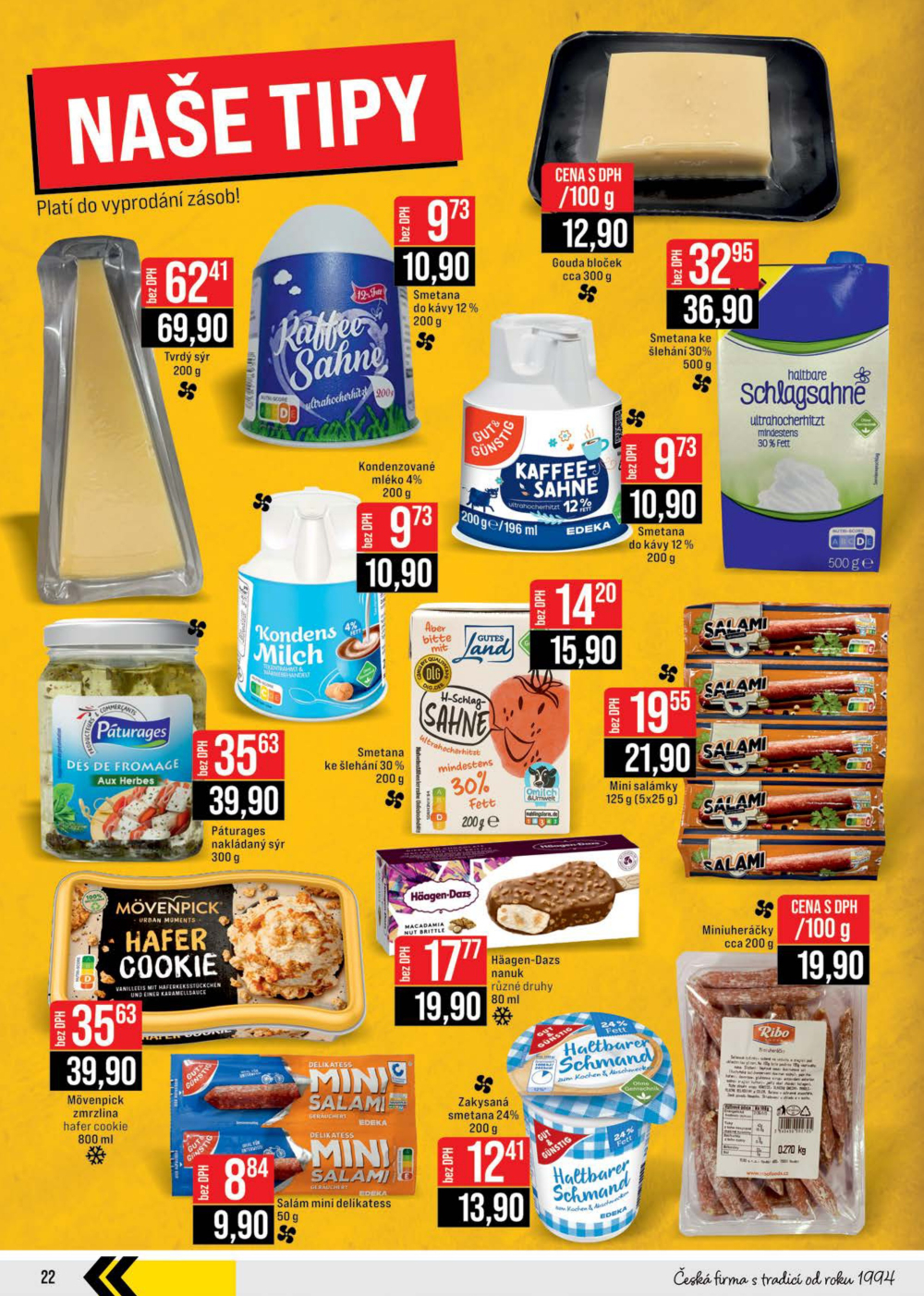 Leták JIP leták CC Cash & Carry - Brno, Ostrava, Praha, Polička, Olomouc, Karlovy Vary, Zlín, Jilemnice, Pardubice - strana 22